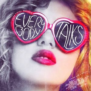 Everybody Talks (Single)