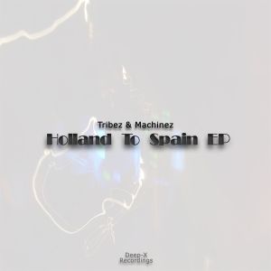 Holland to Spain EP (EP)