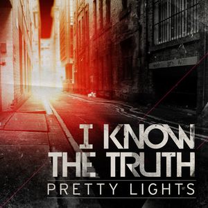 I Know the Truth (Single)