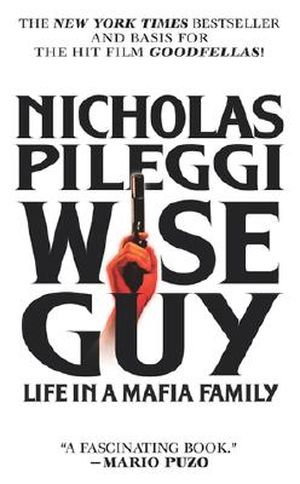 Wiseguy: Life in a Mafia Family