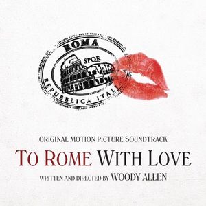 To Rome With Love (OST)