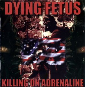 Killing on Adrenaline