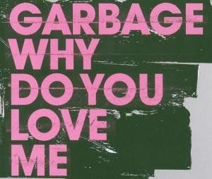 Why Do You Love Me (Single)