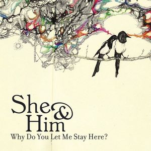 Why Do You Let Me Stay Here? (Single)