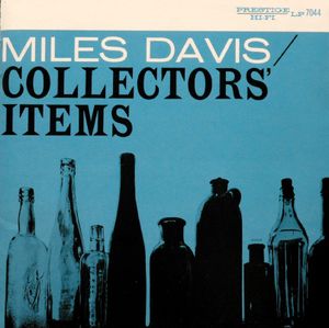 Collectors’ Items