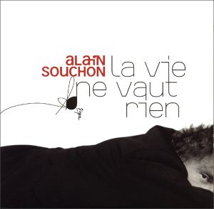 La vie ne vaut rien (Single)