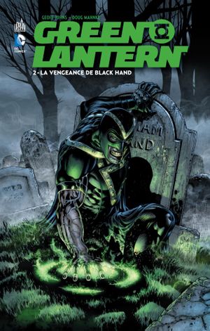 La Vengeance de Black Hand - Green Lantern, tome 2