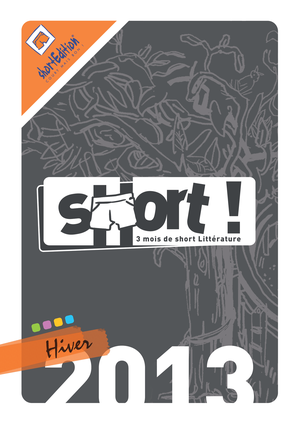 Hiver 2013 - SHORT !, tome 3