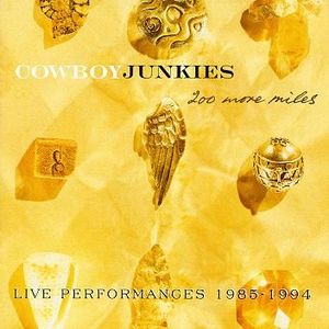 200 More Miles: Live Performances 1985–1994 (Live)