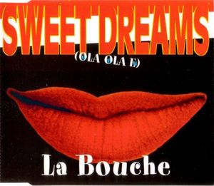 Sweet Dreams (Hola Hola Eh) (Single)