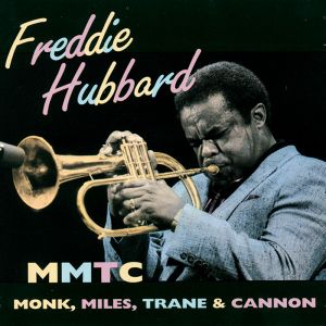 MMTC: Monk, Miles, Trane & Cannon