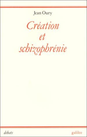 Creation et schizophrenie