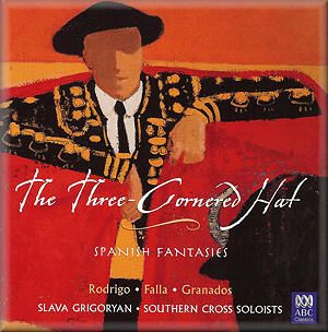 The Three-Cornered Hat: Spanish Fantasies