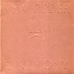 Ceremony (Single)