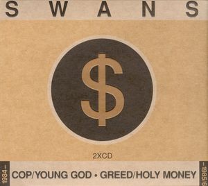 Cop / Young God / Greed / Holy Money
