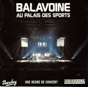 Balavoine au Palais des Sports (Live)