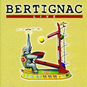 Bertignac Live (Live)