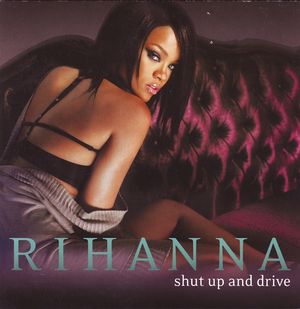 Shut Up and Drive (Single)