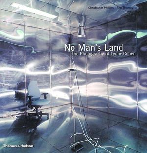 No Man's Land: The Photography of Lynne Cohen