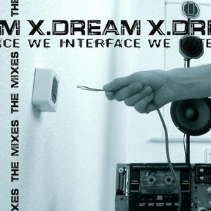 We Interface: The Mixes