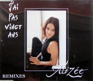 J’ai pas vingt ans ! (remixes) (Single)
