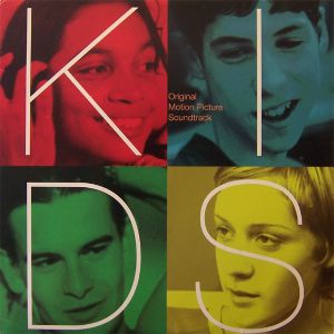 Kids: Original Motion Picture Soundtrack (OST)