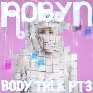 Body Talk, Part 3 (EP)