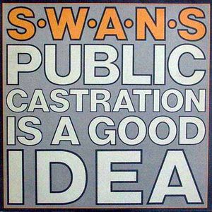 Public Castration Is a Good Idea (Live)
