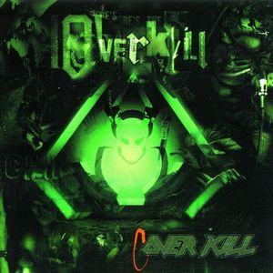 Overkill