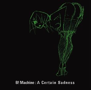 A Certain Sadness (Single)