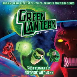 Green Lantern The Animated Series (OST)