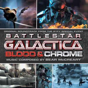 Battlestar Galactica: Blood & Chrome (OST)