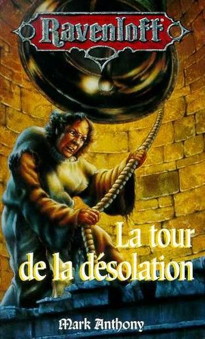 La Tour de la désolation