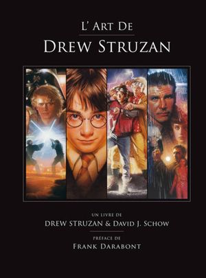 L’Art de Drew Struzan