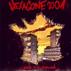 Hexagone 2001... Rien n'a changé