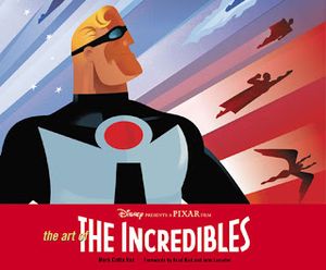 The Art of The Incredibles
