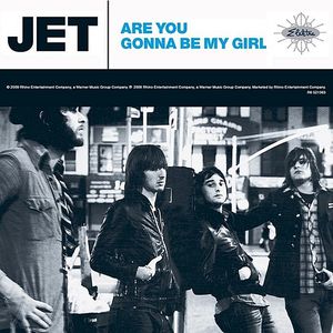 Are You Gonna Be My Girl (Single)