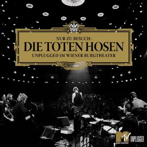 Nur zu Besuch: Unplugged im Wiener Burgtheater (Live)