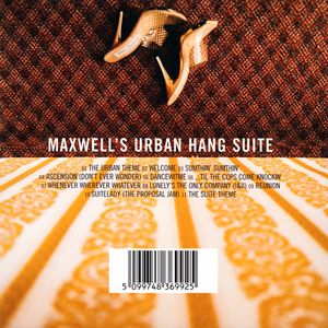 Maxwell’s Urban Hang Suite