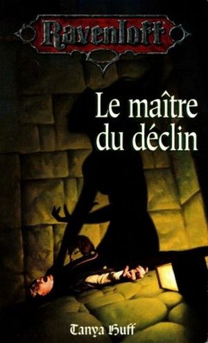 Le Maître du déclin