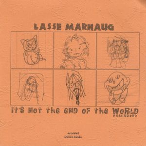 It's Not the End of the World