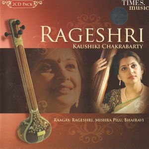Raga Rageshri - Bandish 'Rag Sang Ragini'