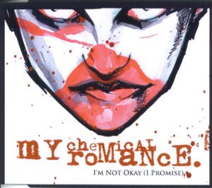 I’m Not Okay (I Promise) (Single)