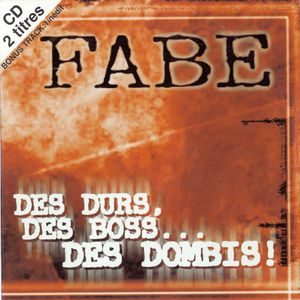 Des durs, des boss… des dombis ! (Single)