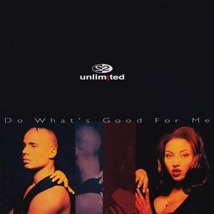Do What's Good for Me (Single)