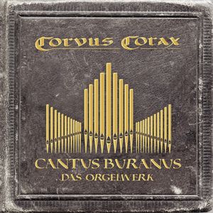 Cantus Buranus - Das Orgelwerk