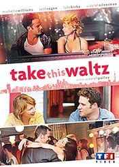 Affiche Take This Waltz Affiche Take This Waltz