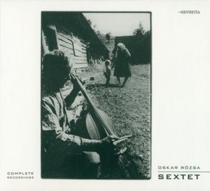 Sextet: Complete Recordings
