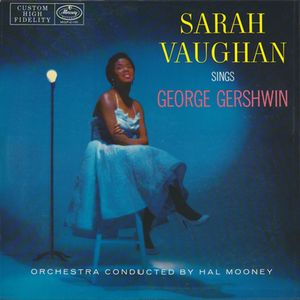 Sarah Vaughan Sings George Gershwin