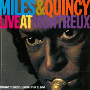 Miles & Quincy Live at Montreux (Live)